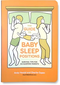 Guide to Baby Sleep Positions Book Andy Herald and Charlie Capen