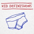 Kid Definishons Undiewares