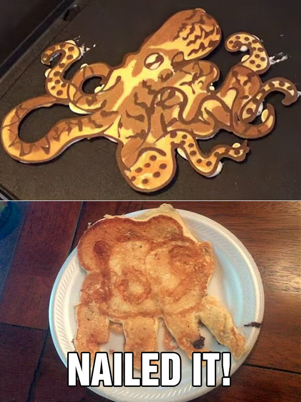 nailed it fail pancakes octopus