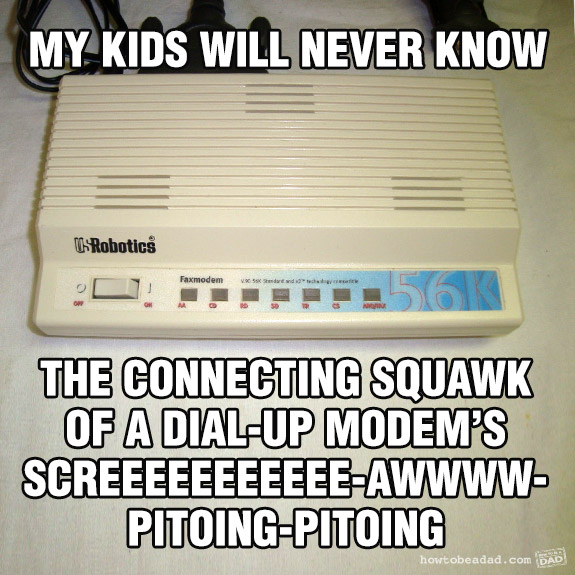 My-Kids-Will-Never-Know-modemsquawk