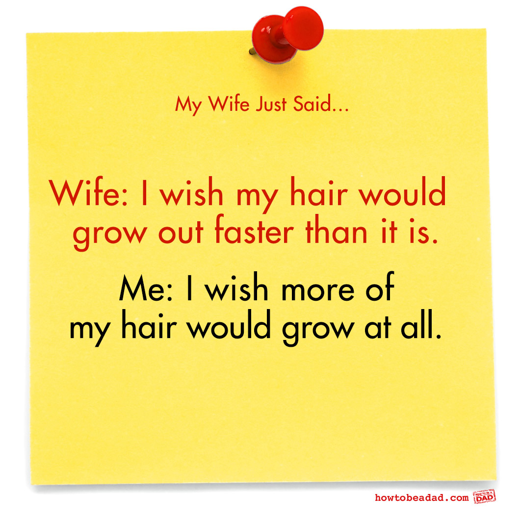 funny mom and dad hair loss quote