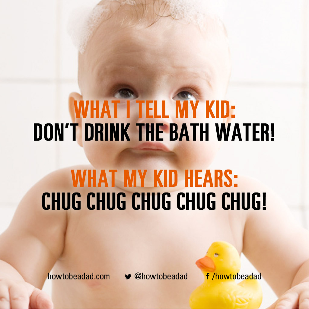 what-i-tell-my-kid-chugchug