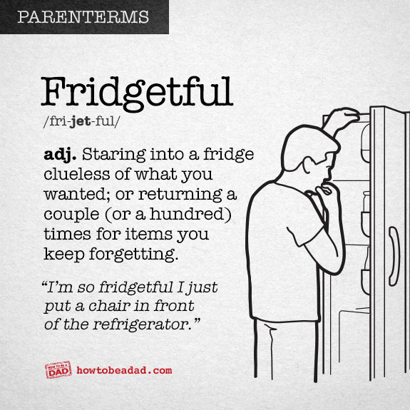 Parenterm funny made up parent words on fridgetful