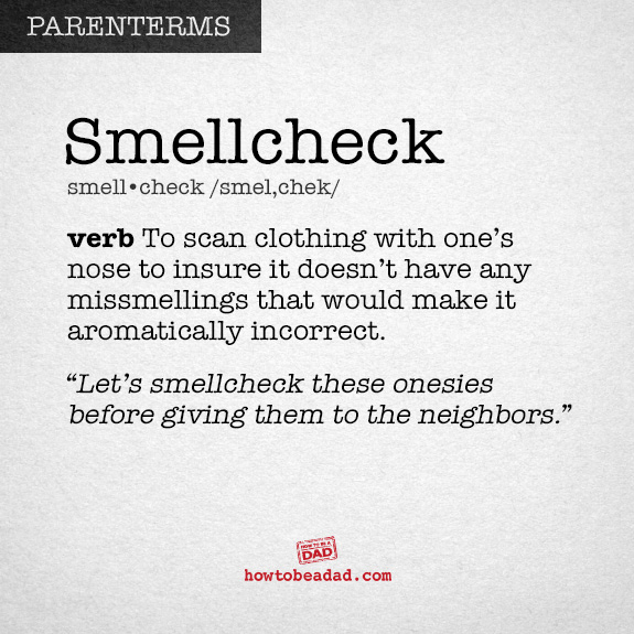 Parenterm funny made up parent words Smellcheck spellcheck
