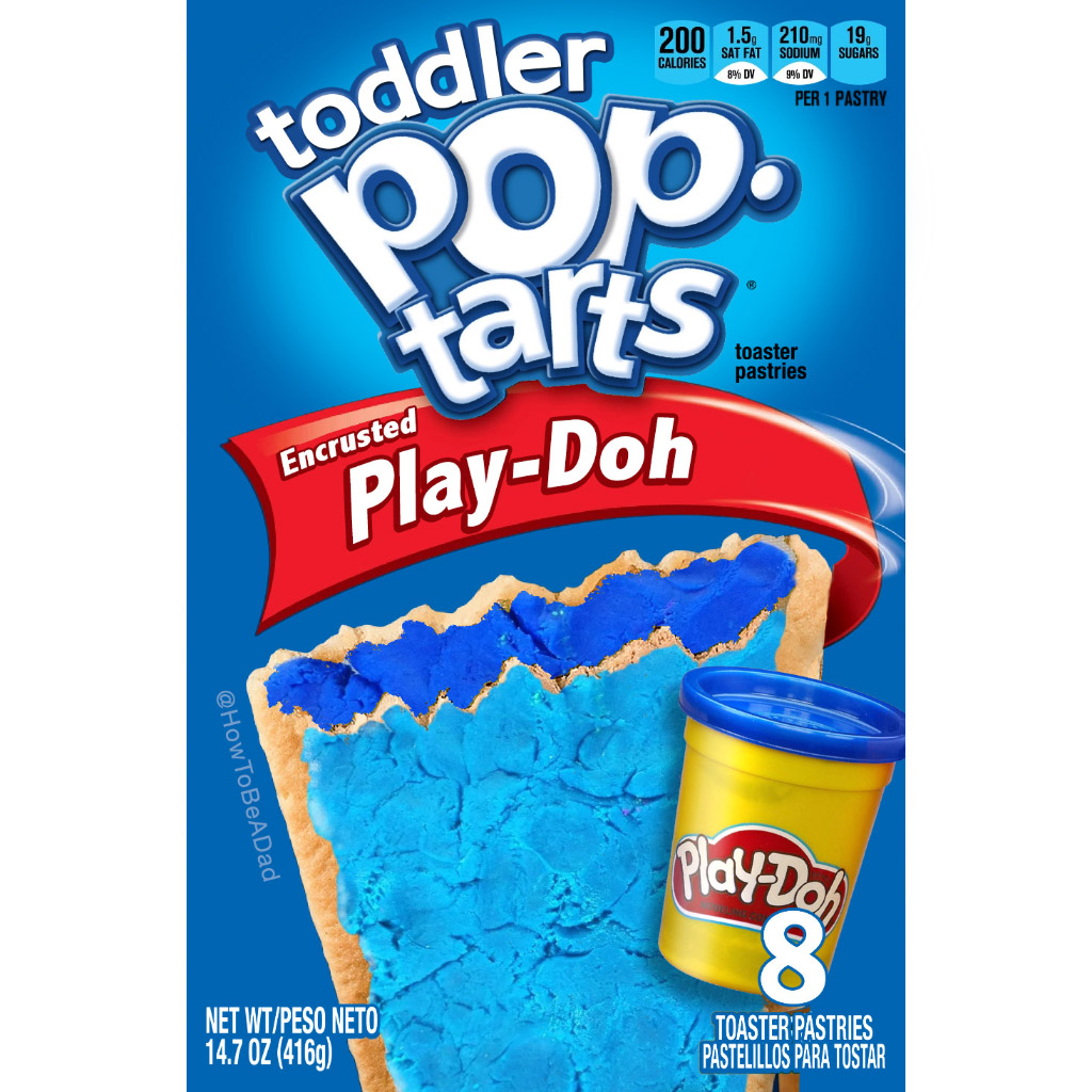 Pop-Tarts, If They Made ‘Em For Toddlers – Howtobeadad.Com